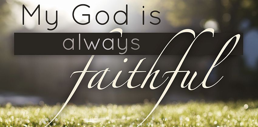 Testimonies To God's Faithfulness