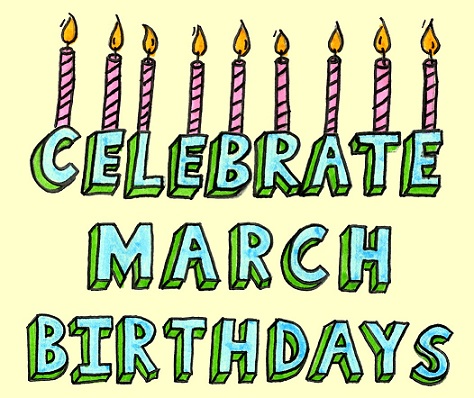 March Birthdays